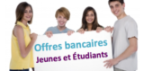 Banque pour étudiant : quelle est la banque la plus avantageuse ?